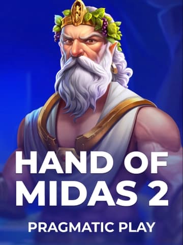 Play Hand of Midas 2 Slot by Pragmatic Play
