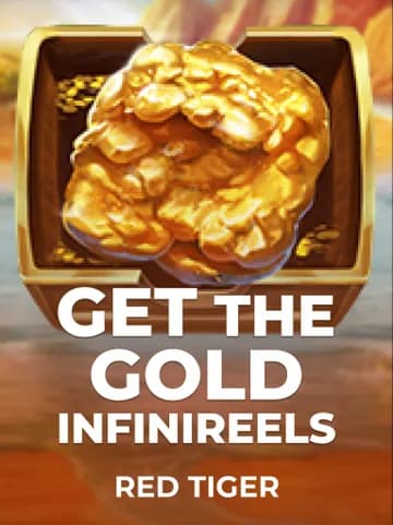 Play Get The Gold Infinireels Slot by Red Tiger