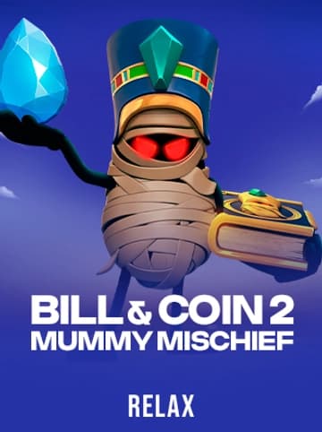 Play Bill & Coin 2: Mummy Mischief Slot by Relax