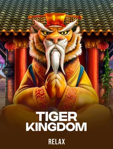 Jogue Tiger Kingdom da Relax