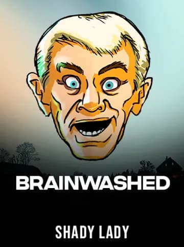 Play Brainwashed Slot by Shady Lady