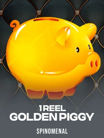 Play 1 Reel Golden Piggy Slot by Spinomenal