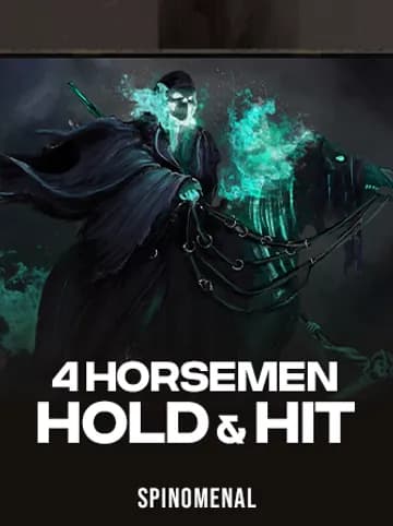 Play 4 Horsemen - Hold & Hit Slot by Spinomenal