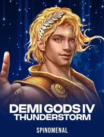 Play Demi Gods IV - Thunderstorm Slot by Spinomenal