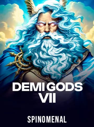 Play Demi Gods VII Slot by Spinomenal