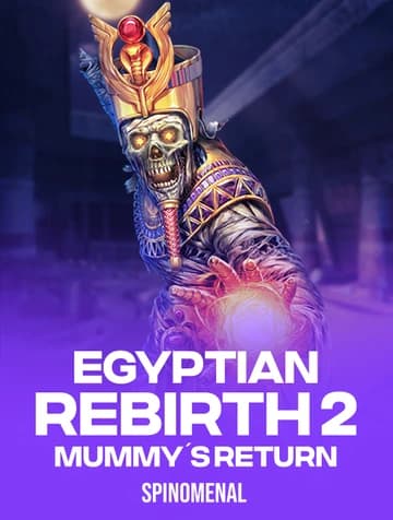 Spinomenal tarafından sunulan Egyptian Rebirth II: Mummy's Return Slot Oyununu Oyna