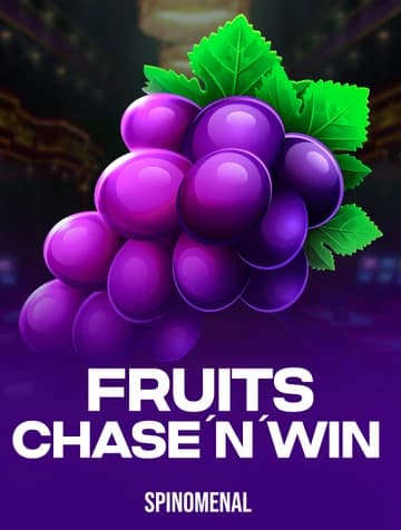 Jogue Fruits - Chase'N'Win da Spinomenal