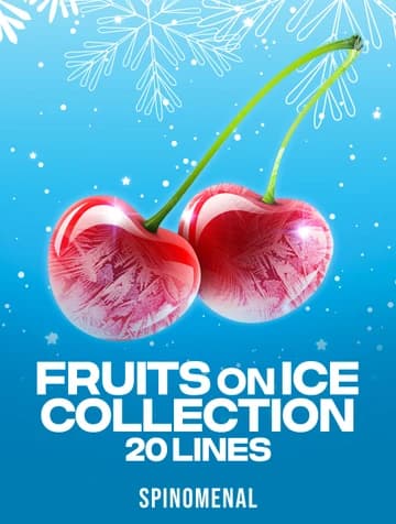 Spinomenal tarafından sunulan Fruits On Ice Collection 20 Lines Slot Oyununu Oyna