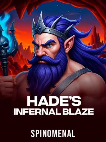 Play Hades' Infernal Blaze Slot by Spinomenal