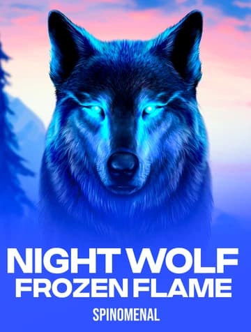Spinomenal tarafından sunulan Night Wolf - Frozen Flame Slot Oyununu Oyna