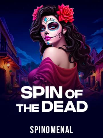 Play Spin Of The Dead Slot by Spinomenal