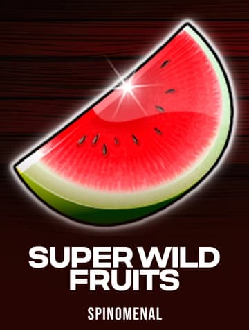 Play Super Wild Fruits Slot by Spinomenal