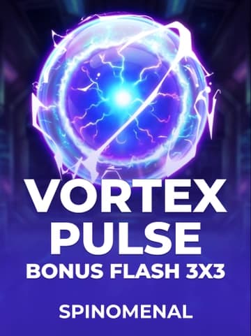 Jogue o Slot Vortex Pulse - Bonus Flash 3x3 por Spinomenal