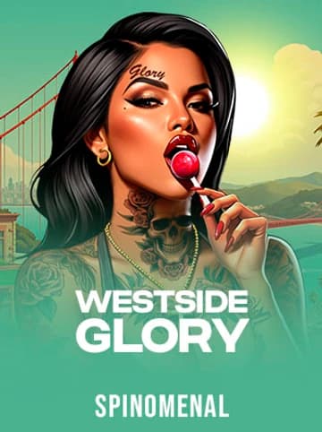 Spinomenal tarafından sunulan Westside Glory Slot Oyununu Oyna