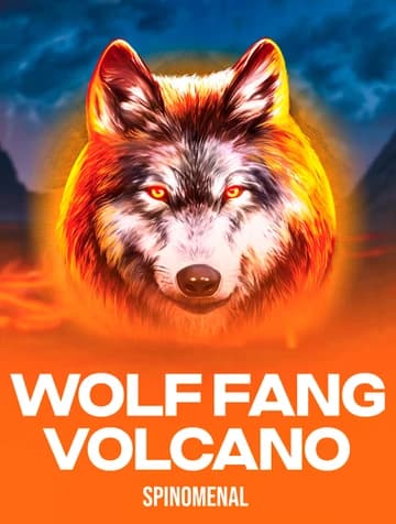 Play Wolf Fang - Volcano Slot by Spinomenal