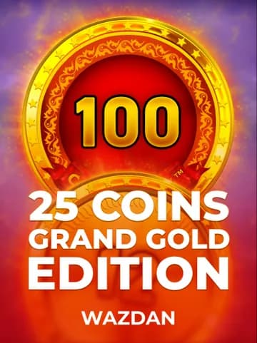 Play 25 Coins Grand Gold Edition Slot by VoltEnt (Wazdan)