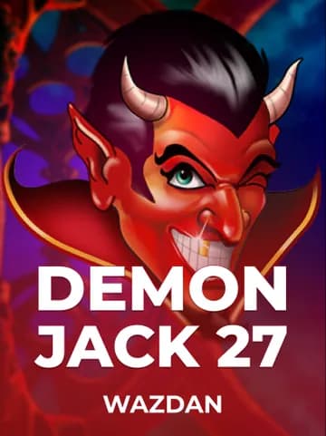 Play Demon Jack 27 Slot by VoltEnt (Wazdan)