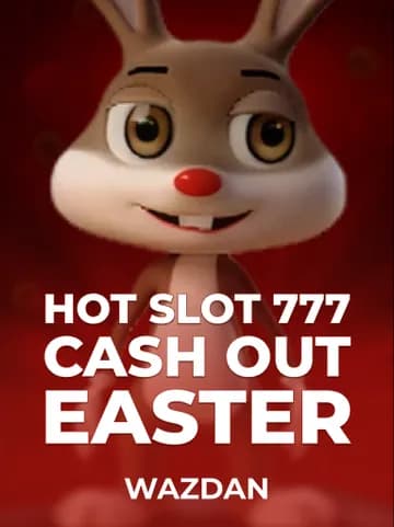 Play Hot Slot: 777 Cash Out Easter Slot by VoltEnt (Wazdan)