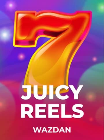 Play Juicy Reels Slot by VoltEnt (Wazdan)