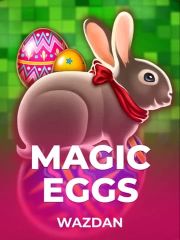 Play Magic Eggs Slot by VoltEnt (Wazdan)