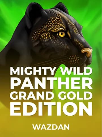 Play Mighty Wild: Panther Grand Gold Edition Slot by VoltEnt (Wazdan)