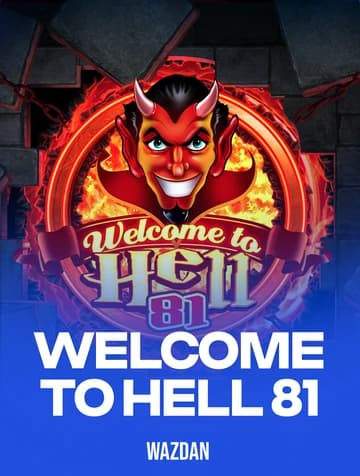 العب Welcome To Hell 81 الفتحة بواسطة VoltEnt (Wazdan)