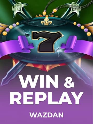 Play Win & Replay Slot by Wazdan