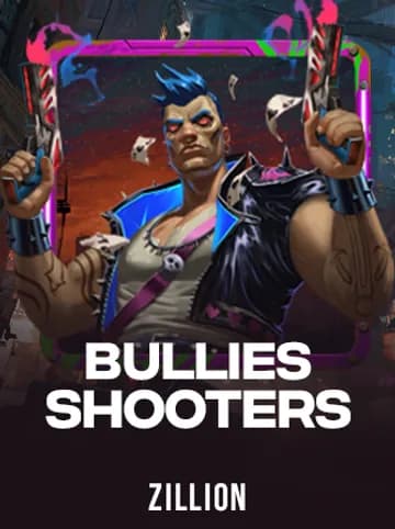 Play Bullies Shooters Slot by Zillion