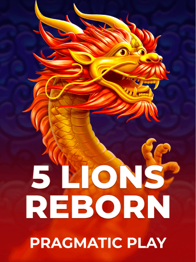 Play 5 Lions Reborn Slot by Pragmatic Play
