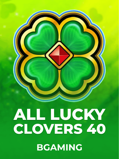 Play All Lucky Clovers 40 Slot by BGaming