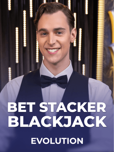 Play Bet Stacker Blackjack by Evolution