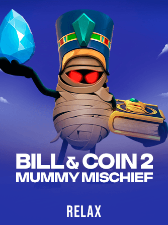 Play Bill & Coin 2: Mummy Mischief Slot by Relax