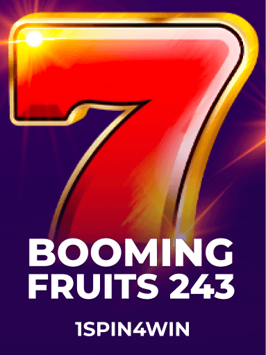 Play Booming Fruits 243 Slot by 1spin4win