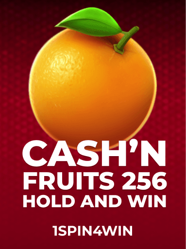 Play Cash'n Fruits 256 Hold And Win Slot by 1spin4win