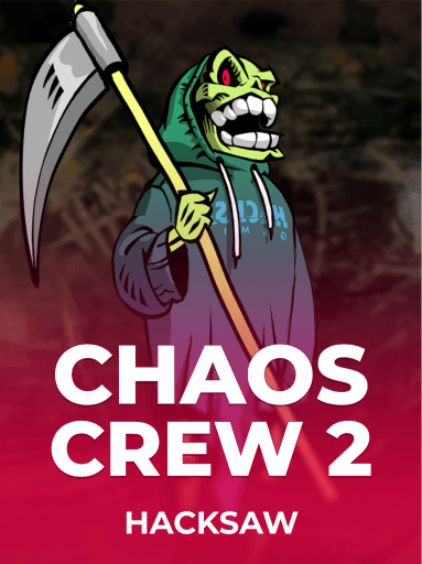 Jogue Chaos Crew II da Hacksaw