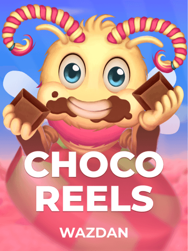 Play Choco Reels Slot by Wazdan
