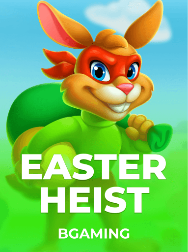 Play Easter Heist Slot by BGaming
