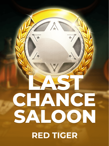 Play Last Chance Saloon Slot by Red Tiger