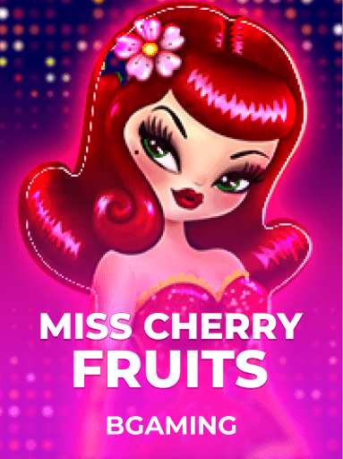 Play Miss Cherry Fruits Slot by BGaming