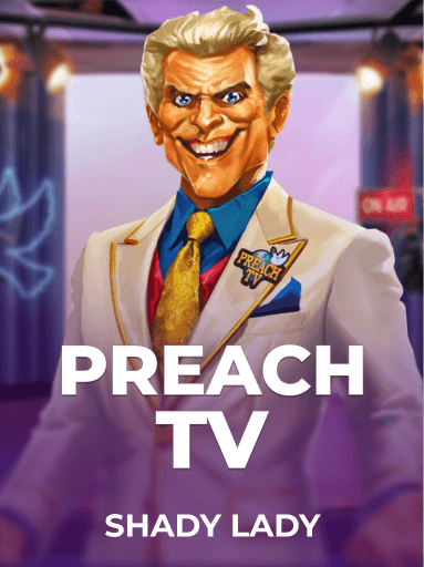 Jouez à la machine à sous Preach TV de Shady Lady