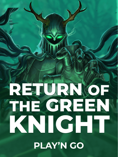 Play Return of The Green Knight Slot by Play'n Go
