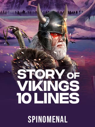 Jouez à la machine à sous Story Of Vikings 10 Lines de Spinomenal