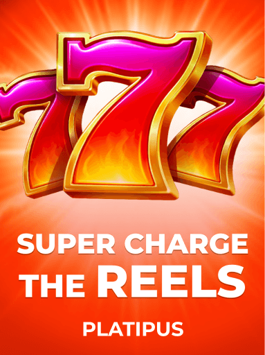 Super Charge the Reels