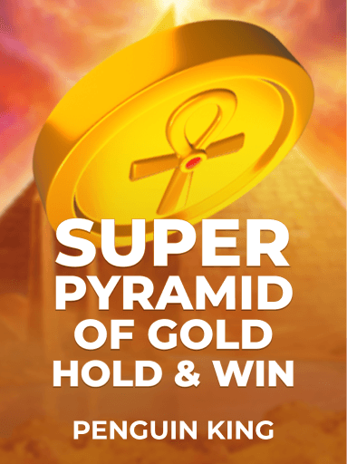 Jouez à la machine à sous Super Pyramid of Gold: Hold & Win de Penguin King