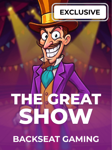 Play The Great Show Slot by Backseat Gaming