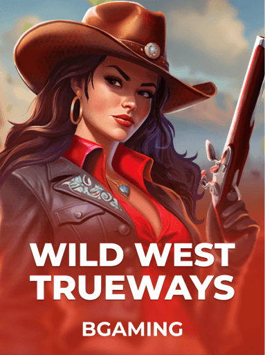 Jouez à la machine à sous Wild West TRUEWAYS de BGaming