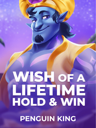 Jouez à la machine à sous Wish of a Lifetime: Hold & Win de Penguin King
