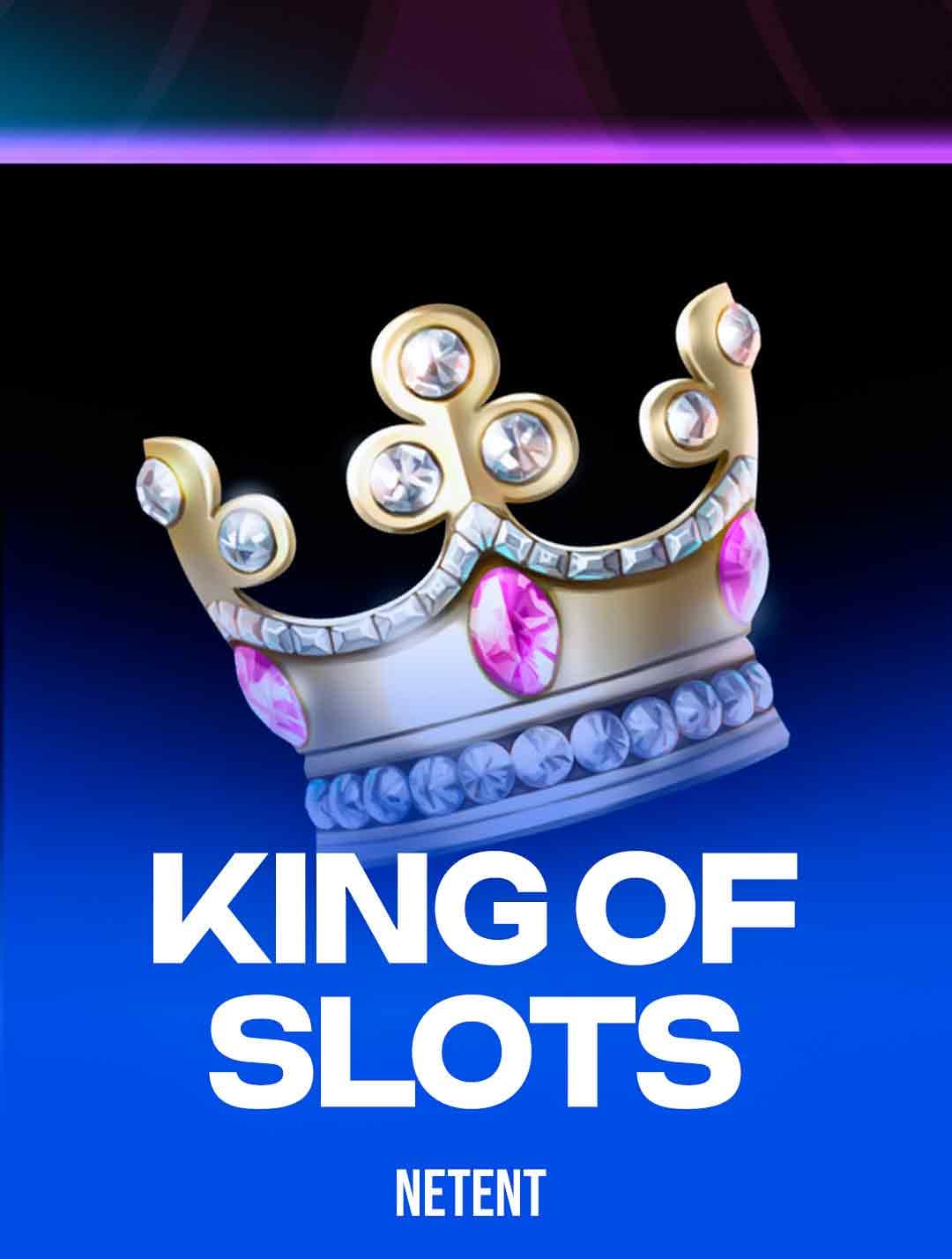 Jouez à la machine à sous King of Slots de NetEnt