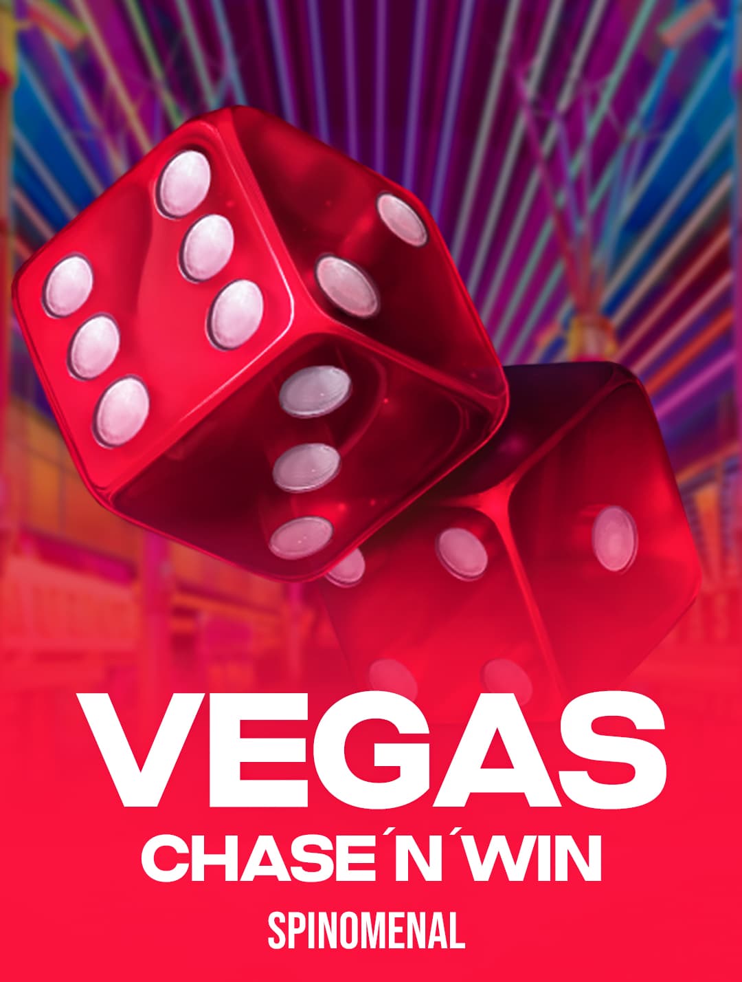 Jouez à la machine à sous Vegas - Chase'N'Win de Spinomenal