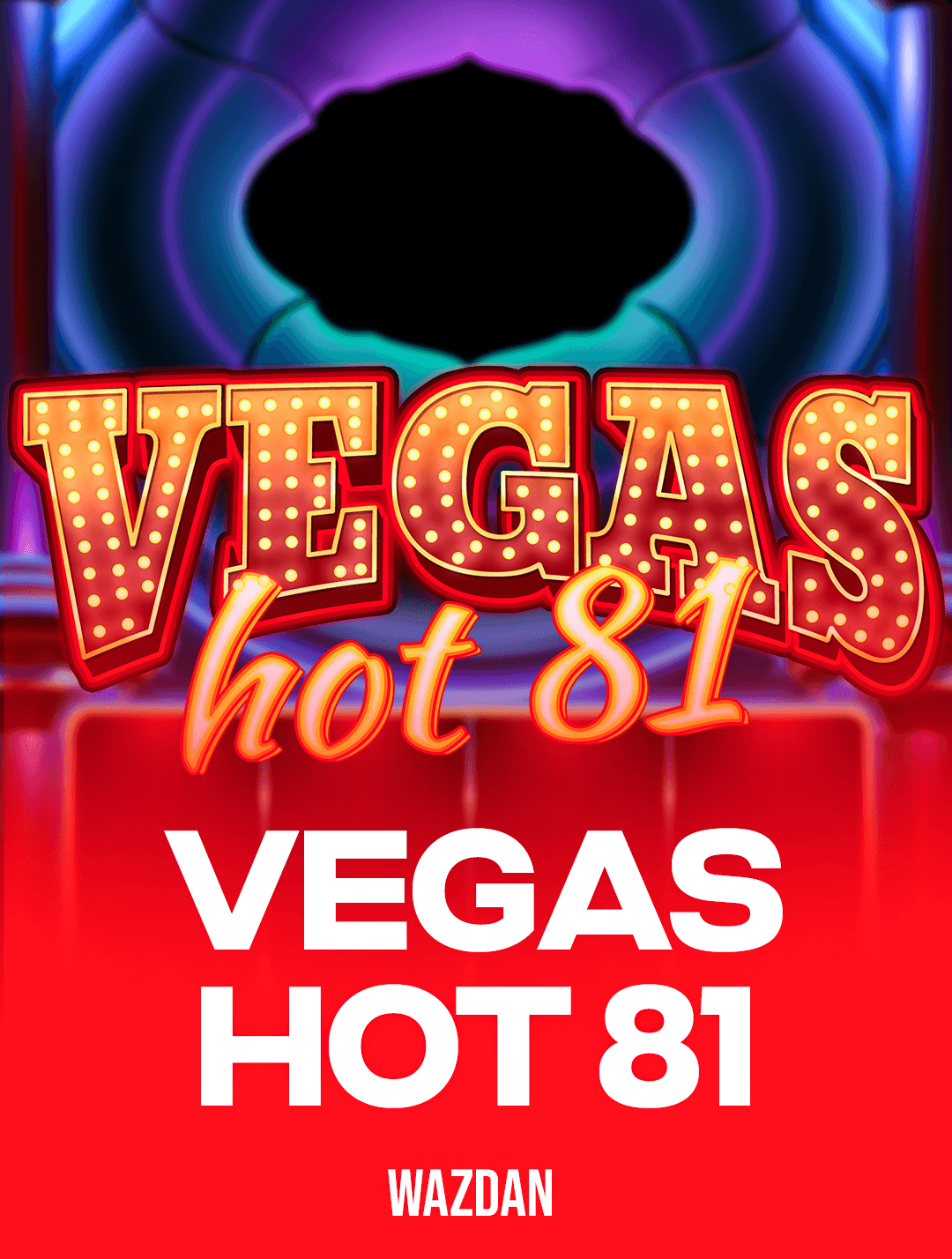 Play Vegas Hot 81 Slot by Wazdan
